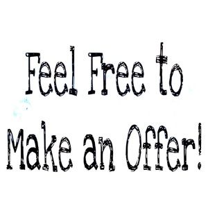 All REASONABLE OFFERS Are WELCOME!